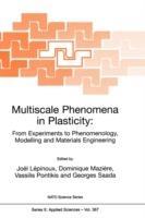 Multiscale Phenomena in Plasticity: From Experiments to Phenomenology, Modelling and Materials Engineering - cover