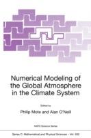 Numerical Modeling of the Global Atmosphere in the Climate System - cover
