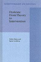 Dyslexia: From Theory to Intervention
