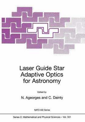 Laser Guide Star Adaptive Optics for Astronomy - cover