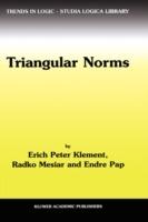 Triangular Norms - Erich Peter Klement,R. Mesiar,E. Pap - cover