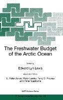 The Freshwater Budget of the Arctic Ocean - cover