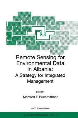 Remote Sensing for Environmental Data in Albania: A Strategy for Integrated Management - cover
