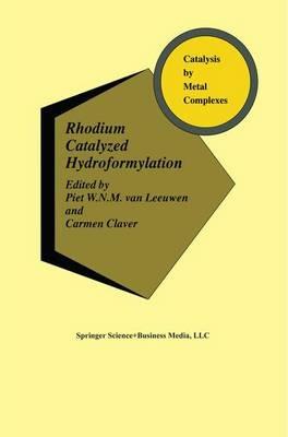 Rhodium Catalyzed Hydroformylation - cover