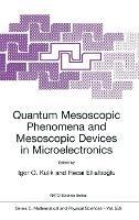 Quantum Mesoscopic Phenomena and Mesoscopic Devices in Microelectronics - cover