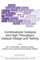 Combinatorial Catalysis and High Throughput Catalyst Design and Testing - cover