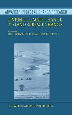 Linking Climate Change to Land Surface Change - cover