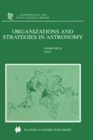 Organizations and Strategies in Astronomy - cover