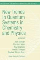 New Trends in Quantum Systems in Chemistry and Physics: Volume 2 Advanced Problems and Complex Systems Paris, France, 1999 - cover