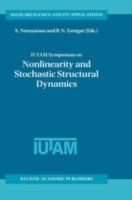 IUTAM Symposium on Nonlinearity and Stochastic Structural Dynamics: Proceedings of the IUTAM Symposium held in Madras, Chennai, India 4–8 January 1999 - cover