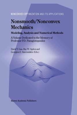 Nonsmooth/Nonconvex Mechanics: Modeling, Analysis and Numerical Methods - cover