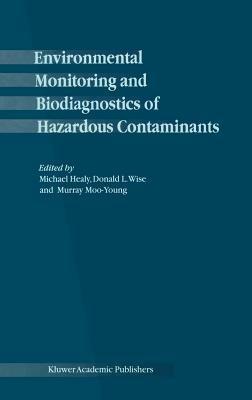 Environmental Monitoring and Biodiagnostics of Hazardous Contaminants - cover