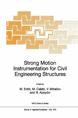 Strong Motion Instrumentation for Civil Engineering Structures - cover