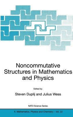 Noncommutative Structures in Mathematics and Physics - cover