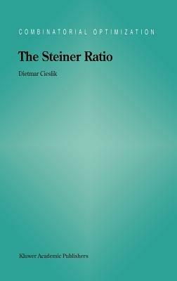 The Steiner Ratio - Dietmar Cieslik - cover
