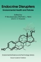 Endocrine Disrupters: Environmental Health and Policies