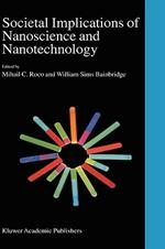 Societal Implications of Nanoscience and Nanotechnology