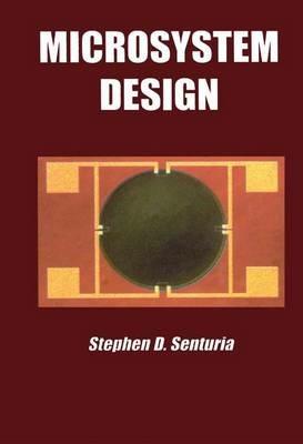 Microsystem Design - Stephen D. Senturia - cover