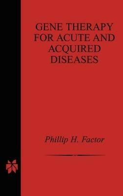 Gene Therapy for Acute and Acquired Diseases - cover