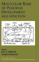 Molecular Basis of Pancreas Development and Function