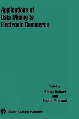 Applications of Data Mining to Electronic Commerce - cover