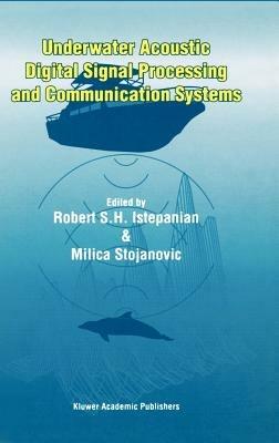 Underwater Acoustic Digital Signal Processing and Communication Systems - cover