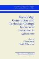 Knowledge Generation and Technical Change: Institutional Innovation in Agriculture - cover
