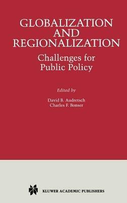 Globalization and Regionalization: Challenges for Public Policy - cover