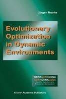 Evolutionary Optimization in Dynamic Environments - Jürgen Branke - cover