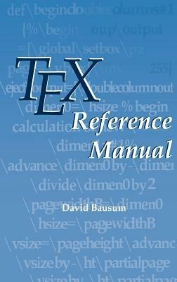 TeX Reference Manual - David Bausum - cover