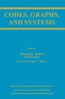 Codes, Graphs, and Systems: A Celebration of the Life and Career of G. David Forney, Jr. on the Occasion of his Sixtieth Birthday - cover