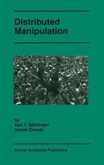 Distributed Manipulation