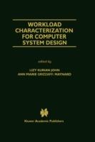 Workload Characterization for Computer System Design - cover