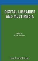 Digital Libraries and Multimedia - cover