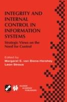 Integrity and Internal Control in Information Systems: Strategic Views on the Need for Control - cover