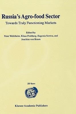 Russia’s Agro-Food Sector: Towards Truly Functioning Markets - cover