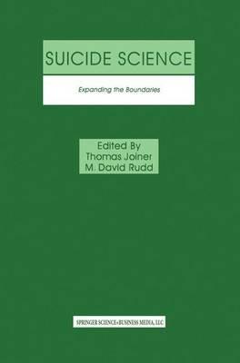 Suicide Science: Expanding the Boundaries - cover