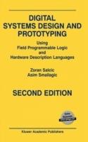 Digital Systems Design and Prototyping: Using Field Programmable Logic and Hardware Description Languages - Zoran Salcic,Asim Smailagic - cover