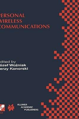 Personal Wireless Communications: IFIP TC6/WG6.8 Working Conference on Personal Wireless Communications (PWC’2000), September 14–15, 2000, Gdansk, Poland - cover