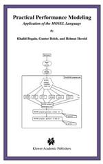 Practical Performance Modeling: Application of the MOSEL Language