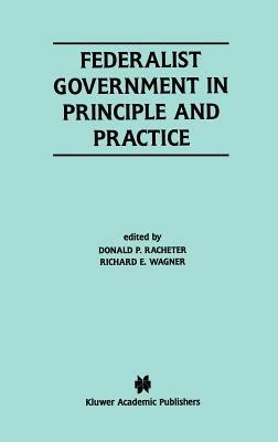 Federalist Government in Principle and Practice - cover