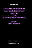 Coasean Economics Law and Economics and the New Institutional Economics - cover