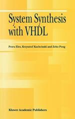 System Synthesis with VHDL