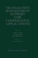 Transaction Management Support for Cooperative Applications - cover