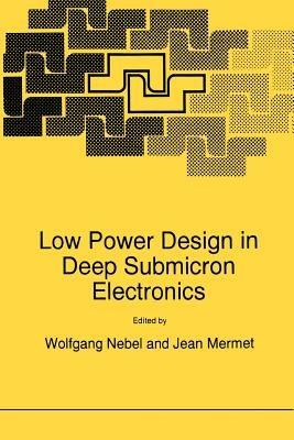 Low Power Design in Deep Submicron Electronics - cover