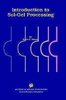 Introduction to Sol-Gel Processing - Alain C. Pierre - cover