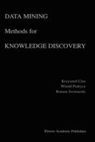 Data Mining Methods for Knowledge Discovery - Krzysztof J. Cios,Witold Pedrycz,Roman W. Swiniarski - cover