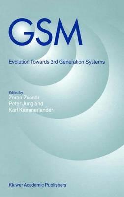 GSM: Evolution towards 3rd Generation Systems - cover