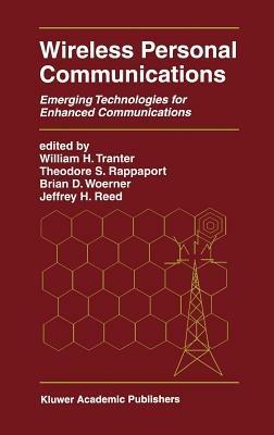 Wireless Personal Communications: Emerging Technologies for Enhanced Communications - cover