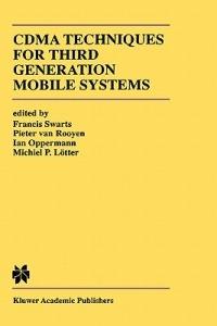 CDMA Techniques for Third Generation Mobile Systems - cover